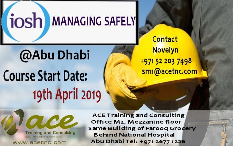 IOSH Managing Safely Course in Abu Dhabi – April 2019