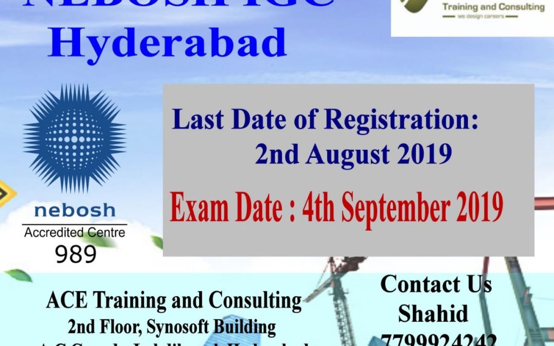 Nebosh IGC Training in Hyderabad (Sep 2019)